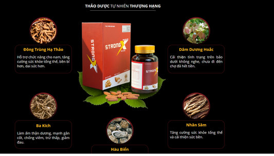 STRONGX cải thiện sỨC KHỎE nam GIỚI tự nhiên, an toàn, bền vững
