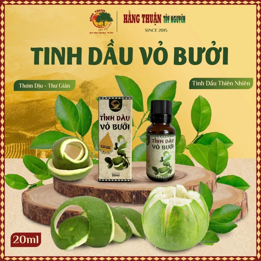 20 ml - Tinh Dầu Vỏ Bưởi Nguyên Chất Chăm Sóc Mái Tóc, Xông Thư Giãn Hằng Thuận Tây Nguyên