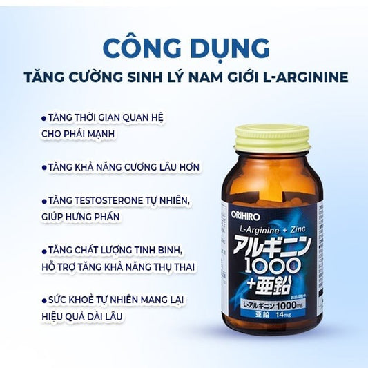 Viên uống tăng cường sinh lý nam giới L-Arginine 1000mg và Zinc Orihiro 120 viên